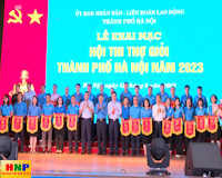 Hà Nội: 363 công nhân tham gia “Hội thi thợ giỏi Thành phố Hà Nội năm 2023”